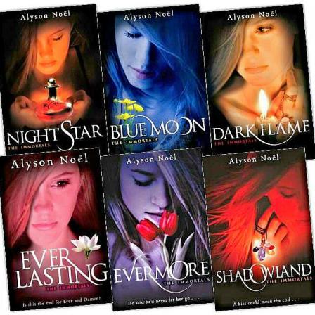 The Immortals Series by Alyson Noel